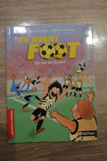 Livre En avant foot On est en finale ! Premiers romans