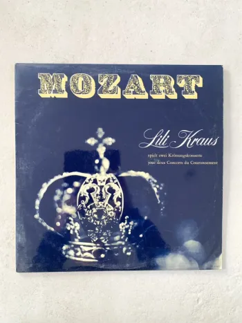 Disque 🎵 vinyle Lp : Mozart - Lili Kraus, Spielt Zwei Krönungskonzerte / Joue Deux Concerts Du Cour