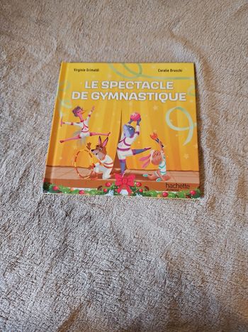 Livre le Spectacle de Gymnastique Hachette- Neuf