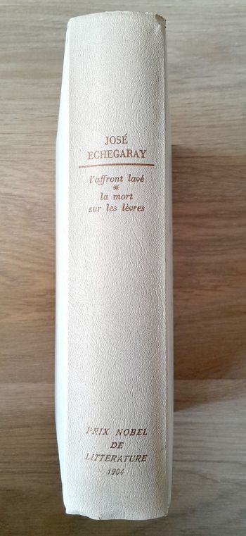 josé echegaray - l'affront lavé - la mort sur les lèvres