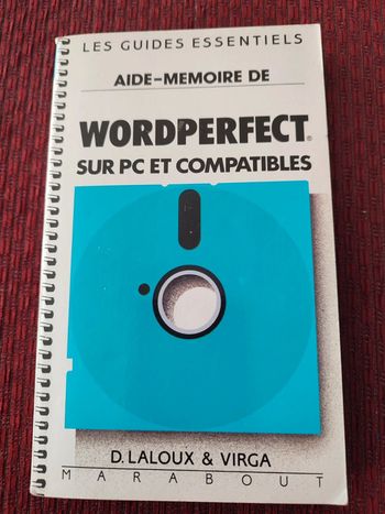 Aide-mémoire de Word perfect sur PC et compatibles