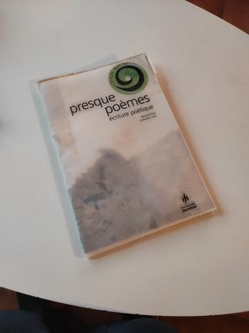 Presque poèmes écriture poétique