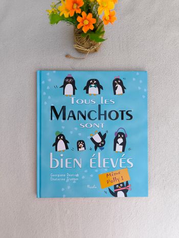 Livre Tous les manchots sont bien élevés