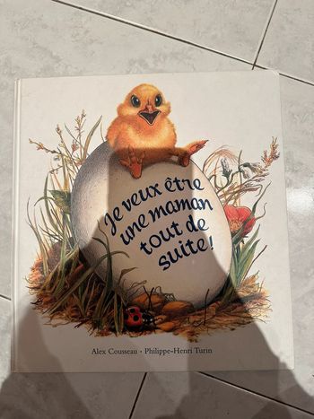 Livre je veux être maman tout de suite ! Alex cousseau