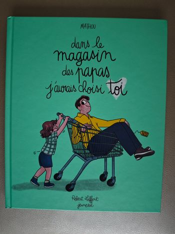 Dans le magasin des papas 