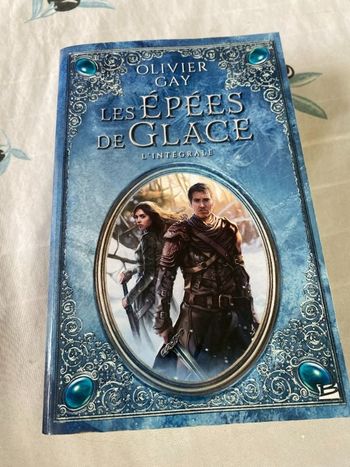 Les Epées de Glace - L'intégrale