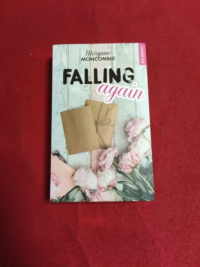 Falling again " Morgane Moncomble " Hugo Poche " New Romance "