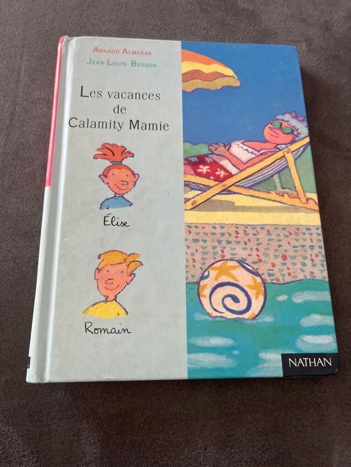 Livre les vacances de calamity mamie Nathan ce1 - photo numéro 1