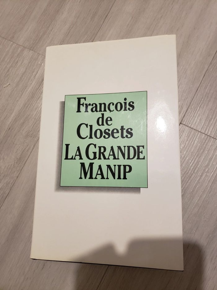 Livre La Grande Manip