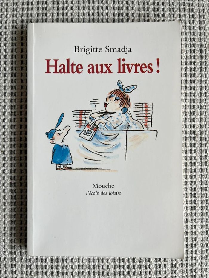 Livre - Halte aux Livres - l’école des loisirs