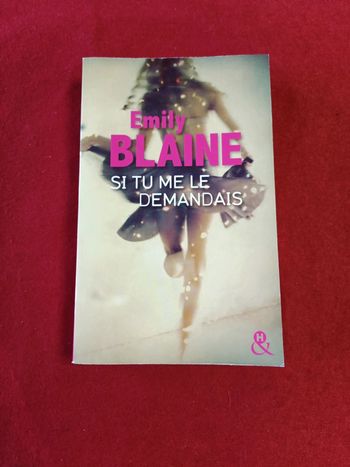 Si tu me le demandais " Emily Blaine "