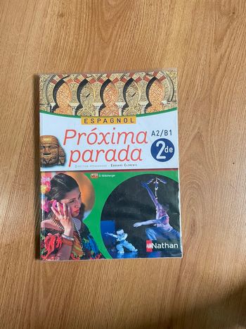Manuel d’espagnol « Próxima parada » 2nd A2/B1