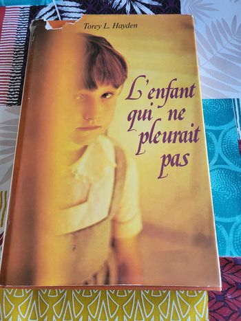 L'enfant qui ne pleurait pas de Torey L. Hayden