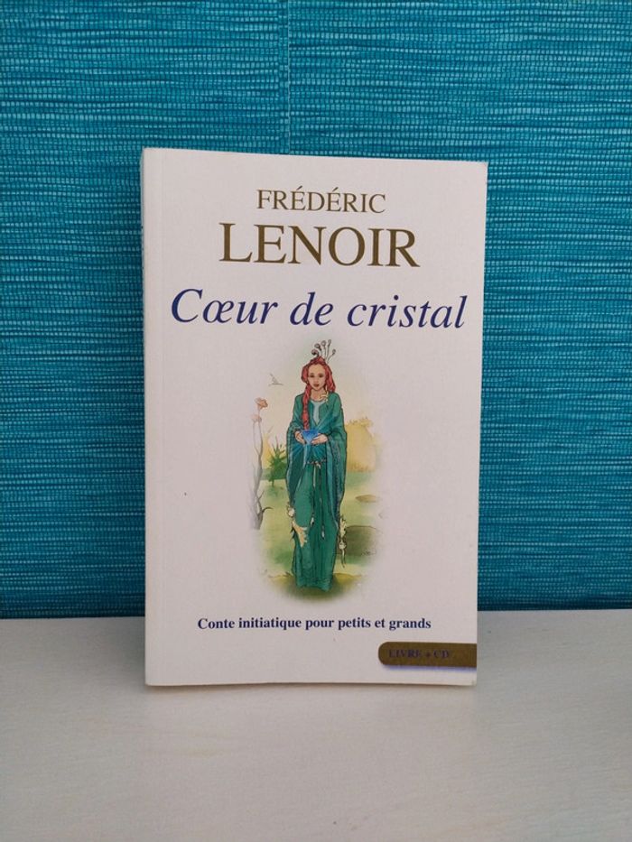 Coeur de cristal de Frédéric Lenoir