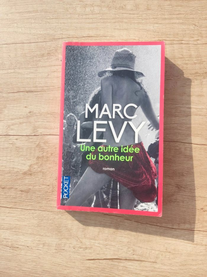 Une autre idée du bonheur Marc Levy