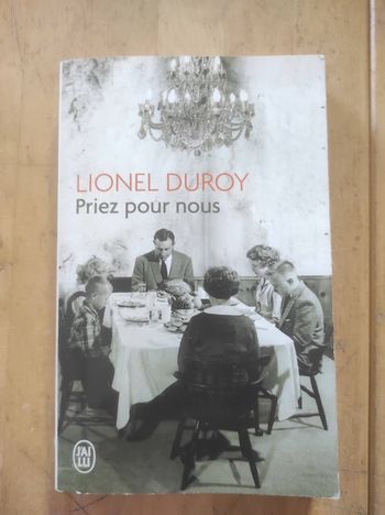 Priez pour nous Lionel Duroy J'ai Lu 2019