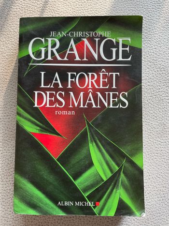 Grangé - La forêt des mânes