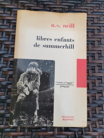 A.S. Neill, libres enfants de Summerhill