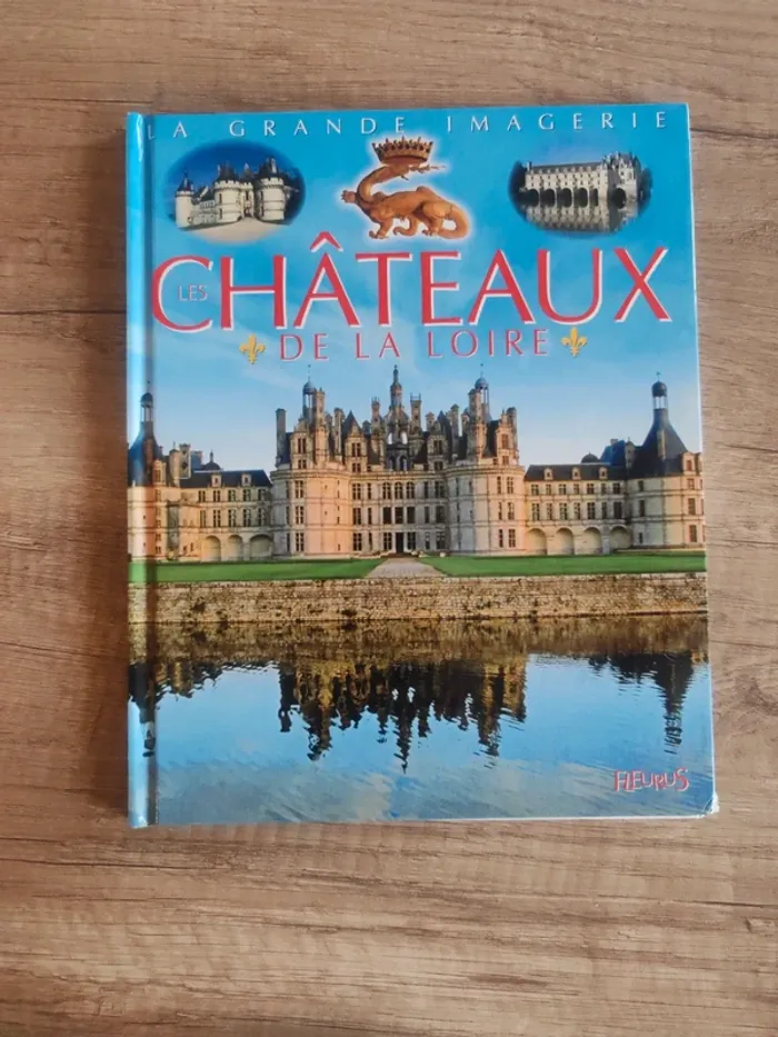 Livre pour enfants "la grande imagerie les châteaux de la Loire"