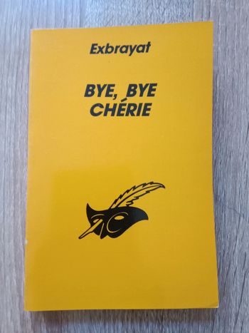 * Exbrayat - Bye, bye chérie