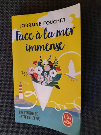 Livre : face à la mer immense - Lorraine Fouchet