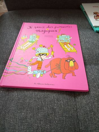 Livre je veux des pouvoirs magiques