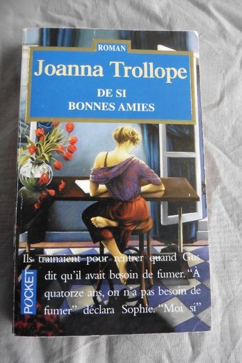 De si bonnes amies de Joanna Trollope