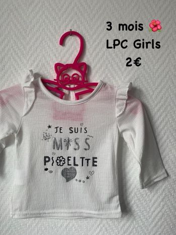 T-shirt 🌺 3 mois 🌺 LPC Girls
