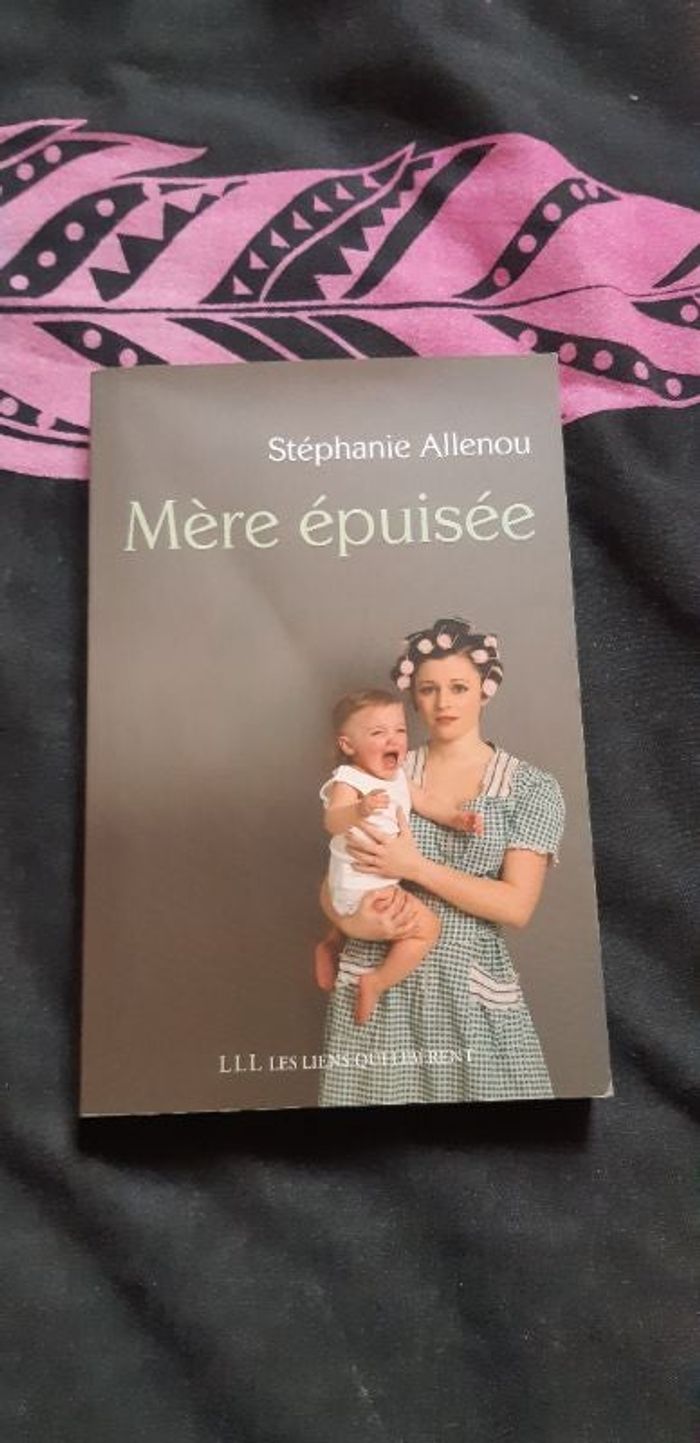 Livre Mère épuisée de Stéphanie Allenou