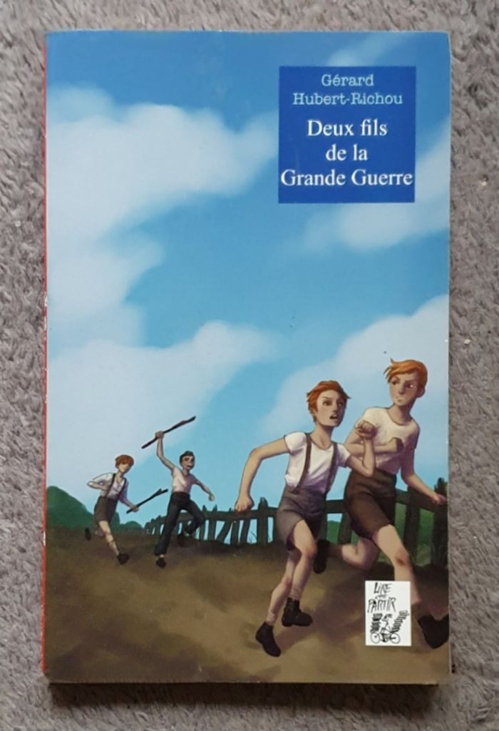 Roman Jeunesse, format poche "Deux fils de la Grande Guerre" (Dès 10 ans) / Éd. Lire, c'est partir!