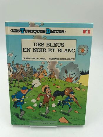 Bande dessinée Les tuniques bleues des bleus en noir et blanc N•11