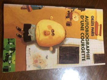 Autobiographie d’une courgette de Gilles Paris