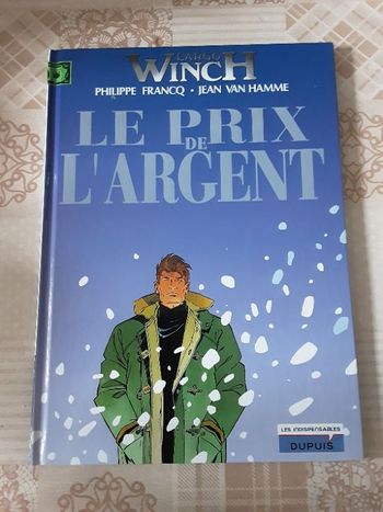 Livre Largo winch Dupuis Le prix de l argent