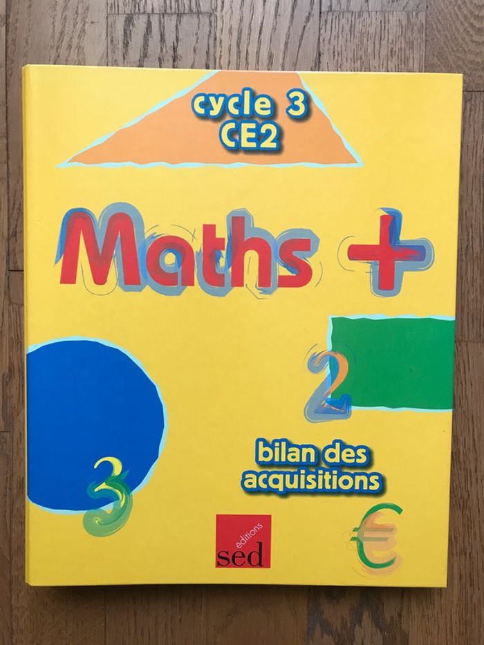 Maths + CE2 - classeur bilan des acquisitions Éditions SED