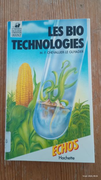 Livre "les bio technologies" - à partir de 11 ans