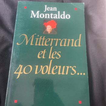 Mitterand et les 40 voleurs