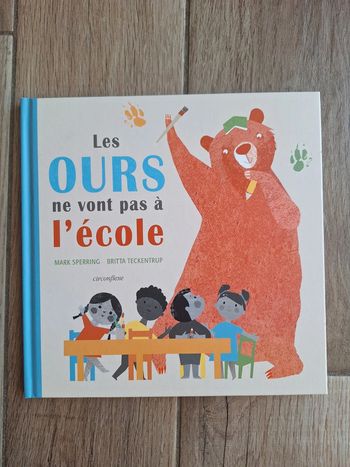 Livre les ours ne vont pas à l'école