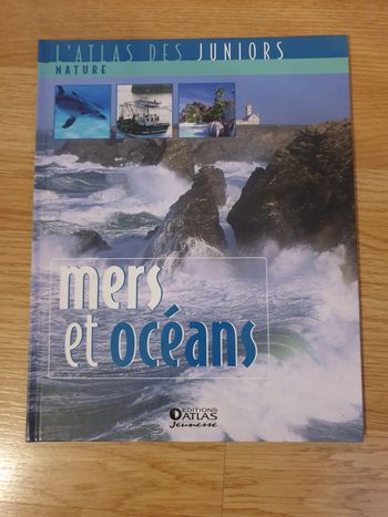 Mers et Océans "Nature" l'atlas des juniors neuf