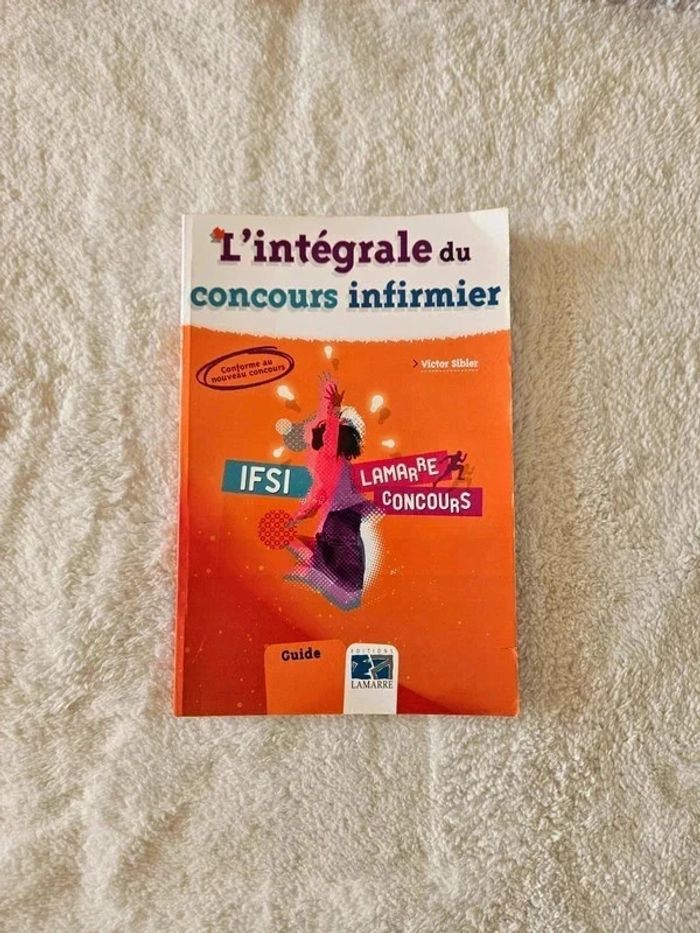 L'intégrale du concours infirmier