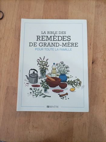 La bible des remèdes de grand-mère