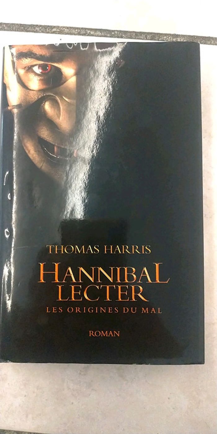 Hannibal Lecter Les origines du Mal