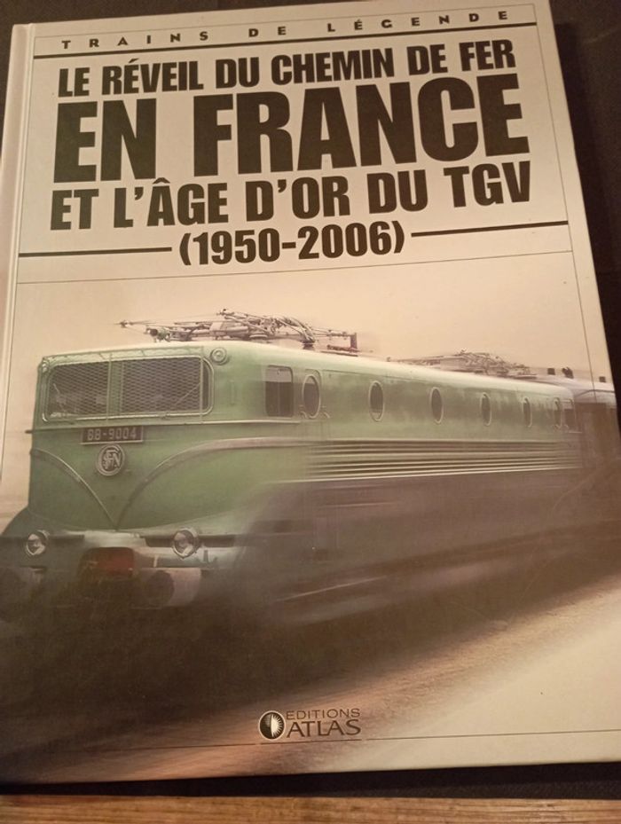 Idée cadeau 🎁 : livre "le réveil du chemin de fer en France et l'âge d'or du TGV"