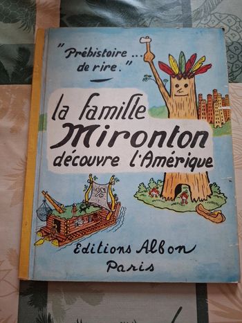 La famille mironton découvre l'Amérique