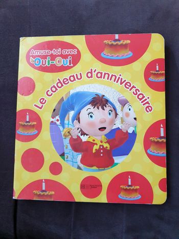 Livre Oui Oui Le cadeau d'anniversaire