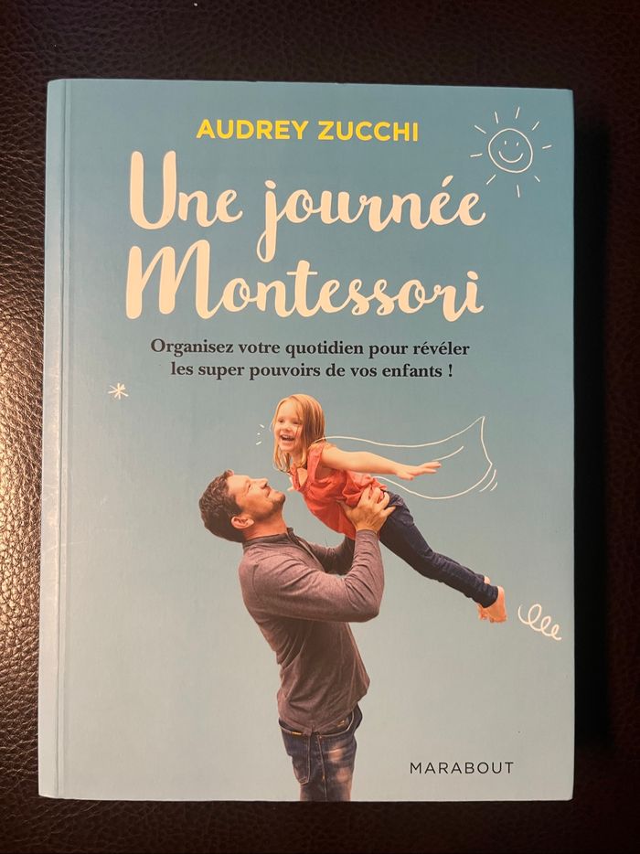 Une journée Montessori de Audrey Zucchi