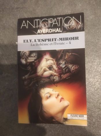 Ely l'esprit-miroir Ayerdhal Fleuve Noir Anticipation 1781 1990