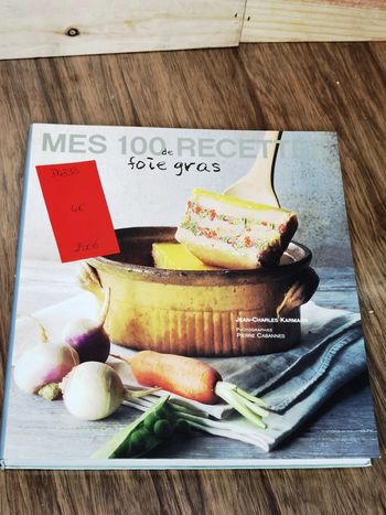 D4333 : livre "mes 100 recettes foie gras"