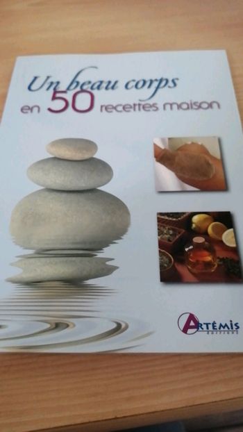 Un beau corps en 50 recettes maison
