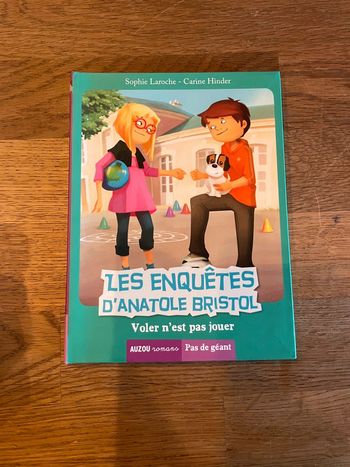 Livre Auzou romans Pas de géant Dès 9 ans Les enquêtes d’Anatole Bristol Voler n’est pas jouer