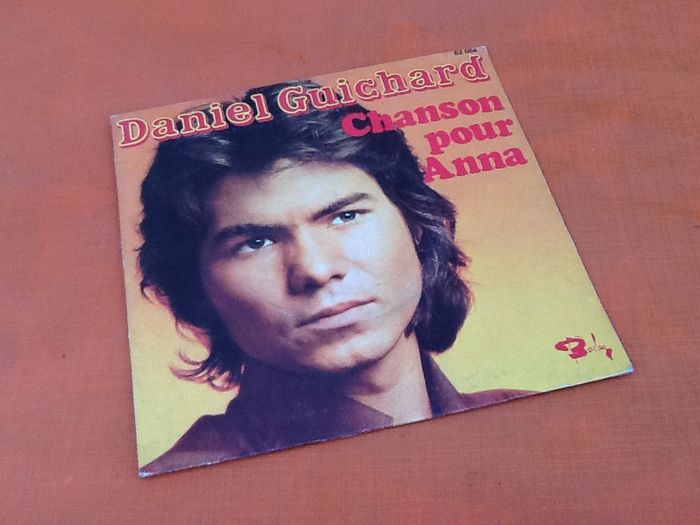 Vinyle 45 tours Daniel Guichard Chanson pour Anna (1974) - photo numéro 5